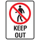Keep Out - Prohibition Sign - Constructions & Safety Signs