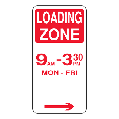 Loading Zone sign with times 225 x 450 mm — right arrow