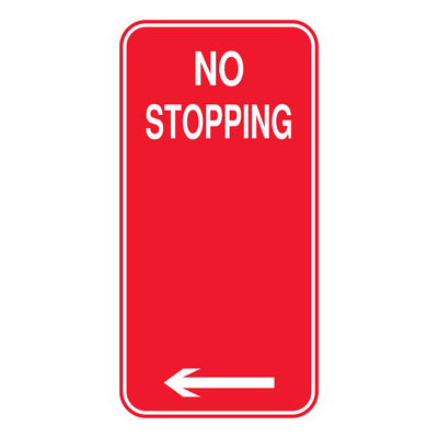 No Stopping sign 225 x 450 mm — left arrow
