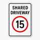 Shared Zone 15 Sign