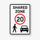 Shared Zone 20 Sign