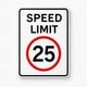 Speed Limit 25 Sign