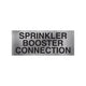 Sprinkler Booster Connection Sign