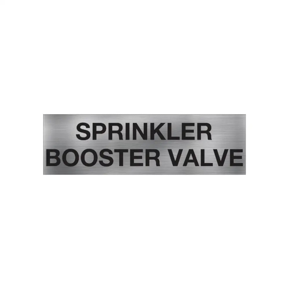 Sprinkler Booster Valve Sign