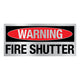 WARNING FIRE SHUTTER - 400x180mm - Fire Statutory Signs