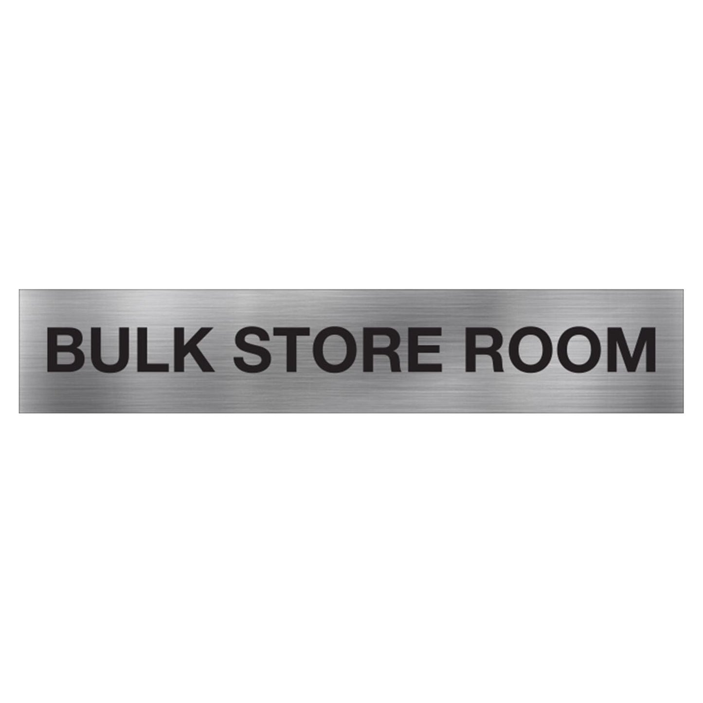 BULK STORE ROOM SIGN