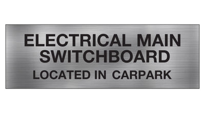 ELECTRICAL MAIN SWITCHBOARD LOCATED IN CARPARK SIGN