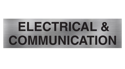 ELECTRICAL & COMMUNICATION SIGN