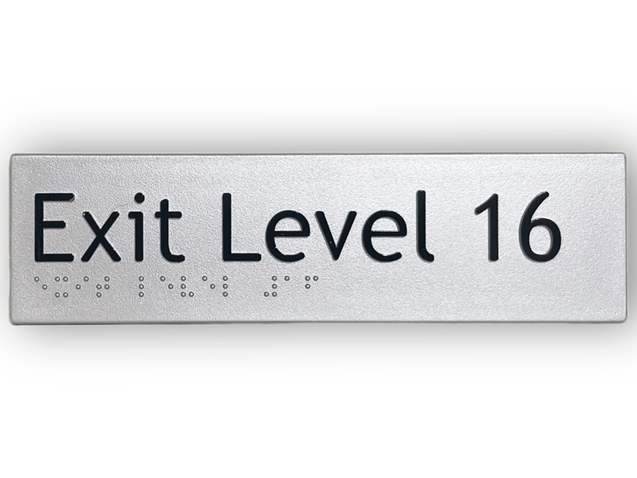 BRAILLE EXIT LEVEL 16 SIGN