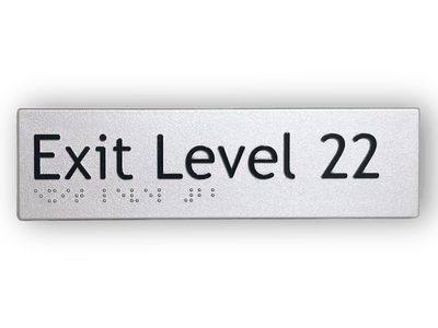 BRAILLE EXIT LEVEL 22 SIGN