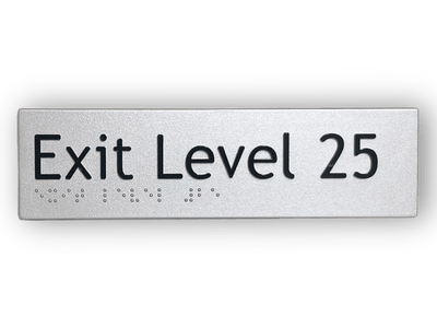 BRAILLE EXIT LEVEL 25 SIGN