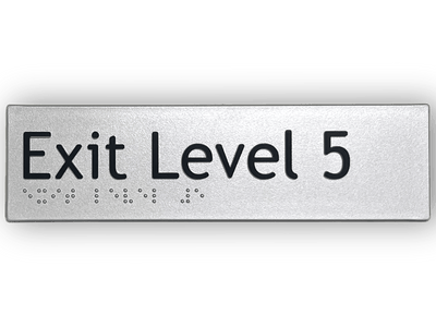 BRAILLE EXIT LEVEL 5 SIGN