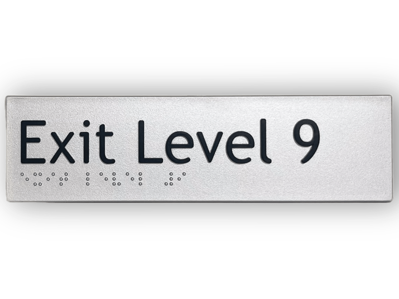 BRAILLE EXIT LEVEL 9 SIGN
