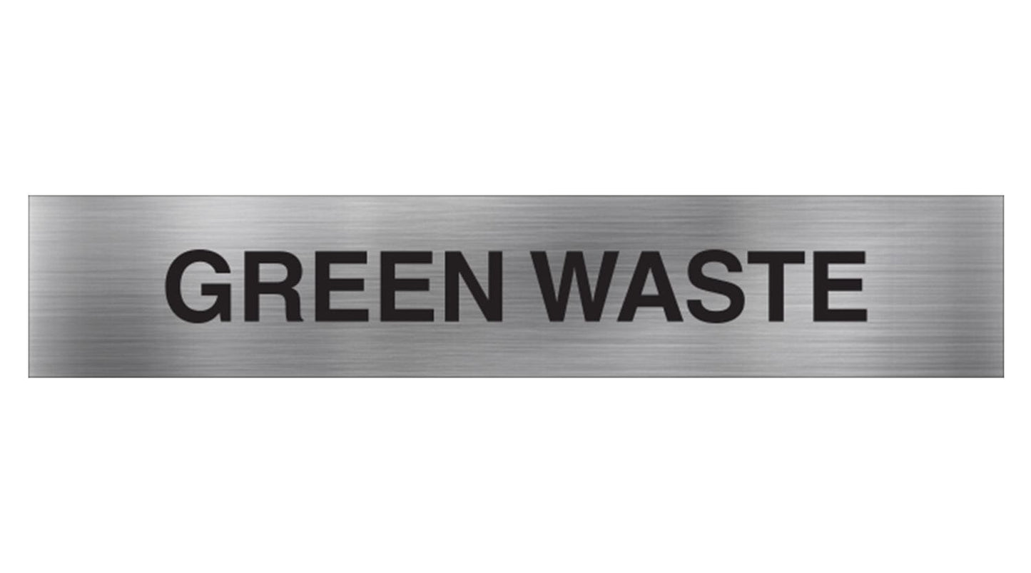 GREEN WASTE SIGN