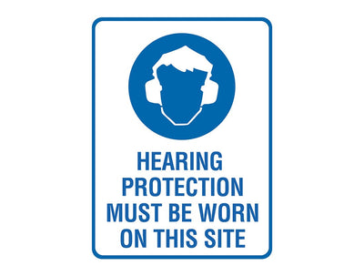 HEARING PROTECTION MUST BE WORN ON THIS SITE SIGN