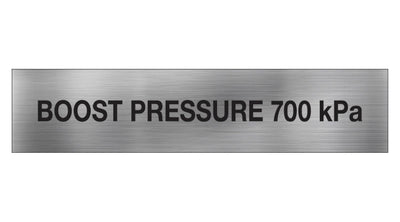 Boost Pressure Sign 700 KPA
