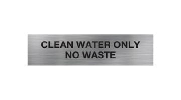 Clean Water Only No Waste Sign