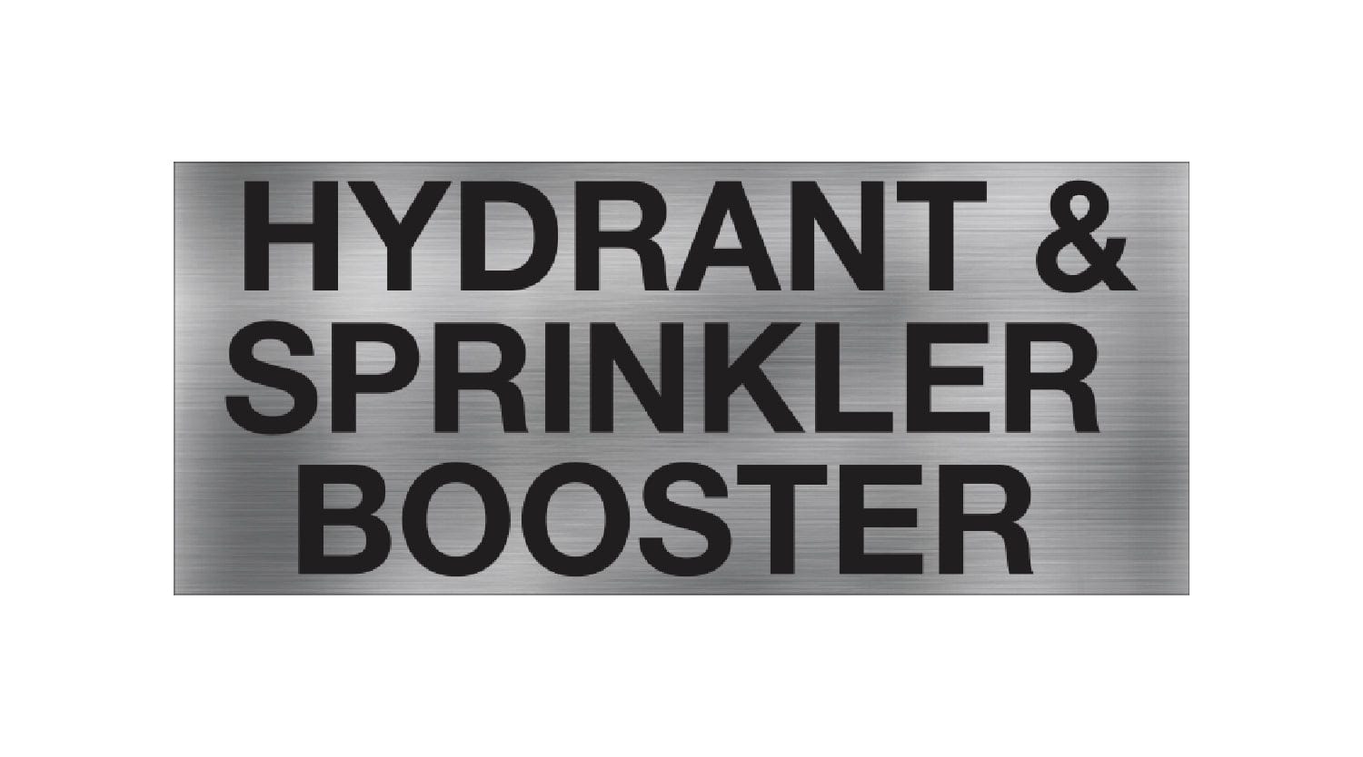 Hydrant &#038; Sprinkler Booster Sign