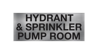 Hydrant &#038; Sprinkler Pump Room Sign