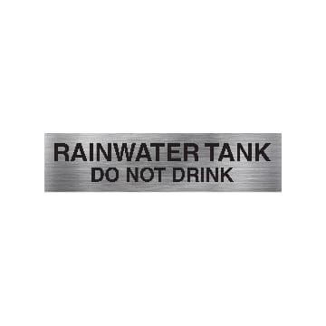 Rainwater Tank Do Not Drink Sign