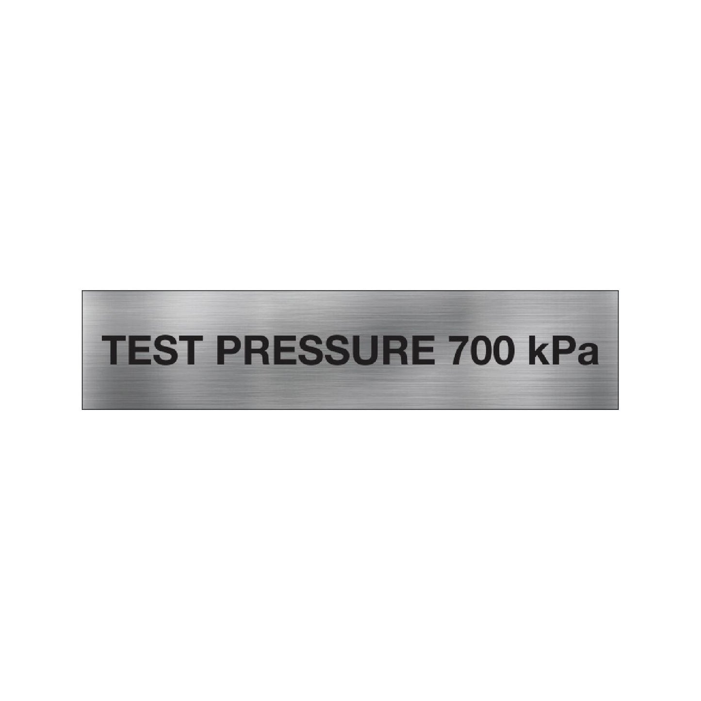 Test Pressure Sign